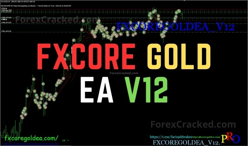 FXCORE GOLD EA V12 For FREE Download