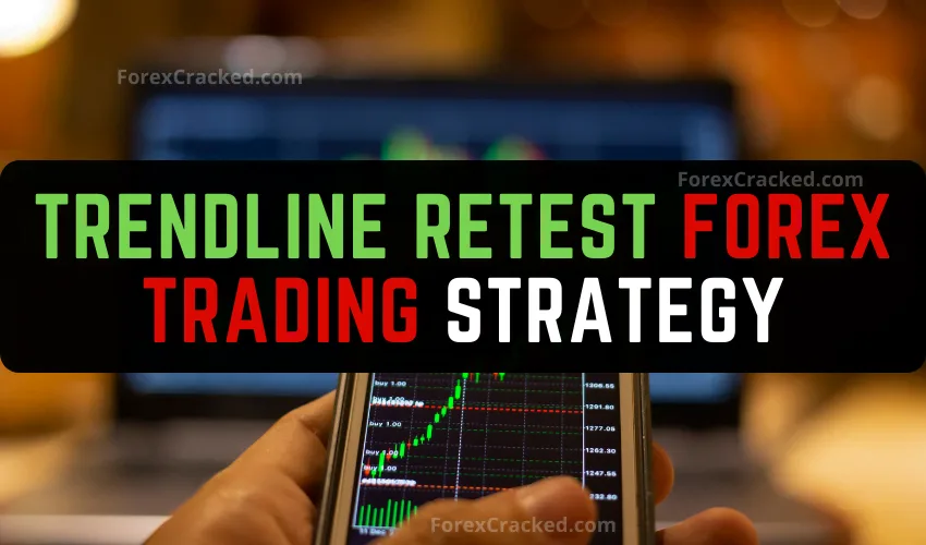 Trendline Retest Forex Trading Strategy