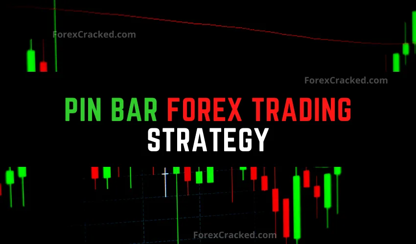 Pin Bar Forex Trading Strategy