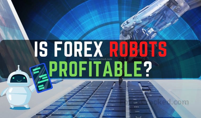 Is Automated Forex Trading Profitable? The Pros and Cons