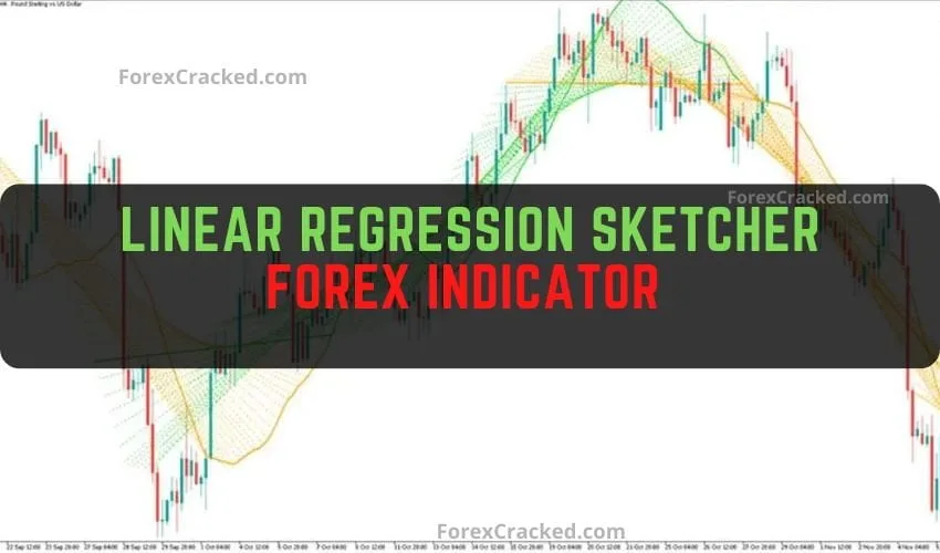 Linear Regression Sketcher Forex Indicator Free Download