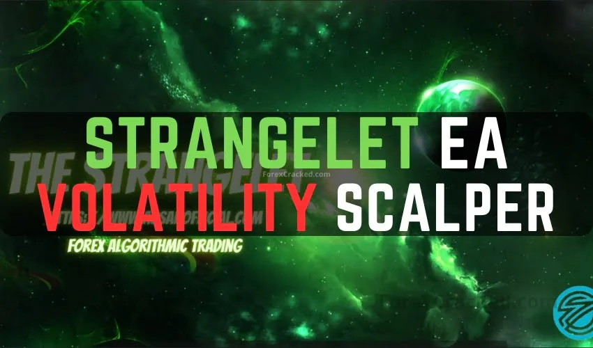 Strangelet EA: Volatility Scalper EA for MT4 FREE Download