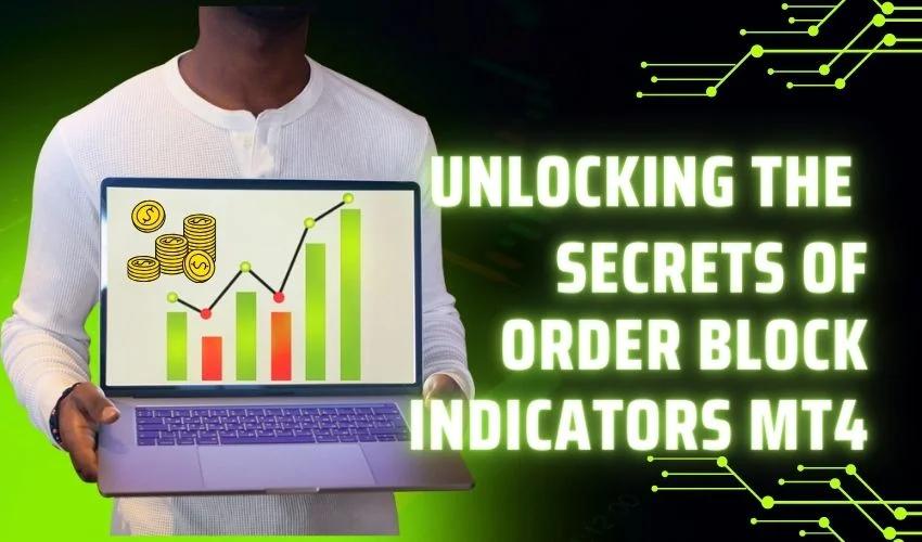 Unlocking the Secrets of Order Block Indicators MT4: Your Key to Trading Success!