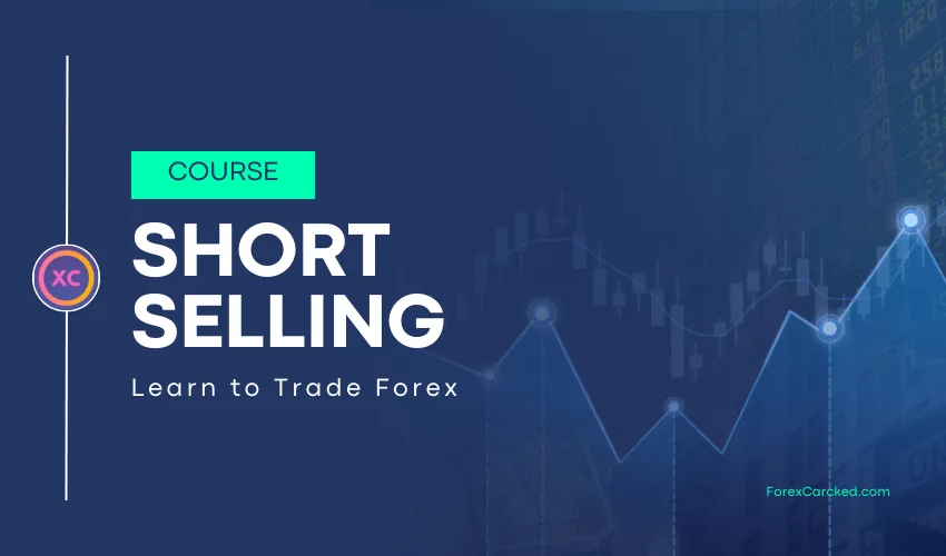 What is Short Selling in Forex?