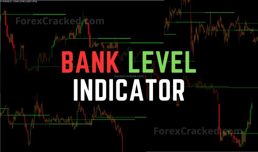 Bank Level Indicator for MT4 FREE Download