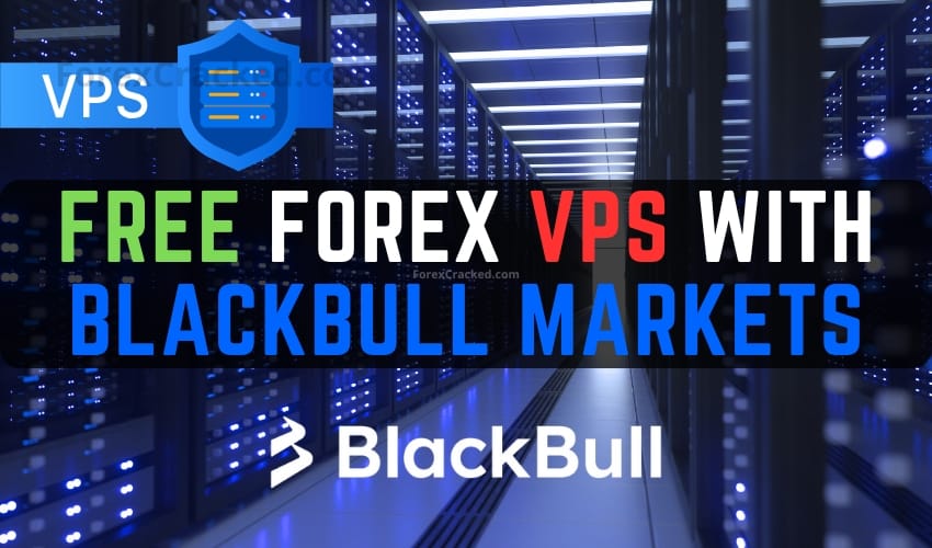 Get a FREE Forex VPS With BlackBull Markets